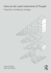 Hans van der Laan’s Instruments of Thought: Proportion, Architecture, Analogy book cover