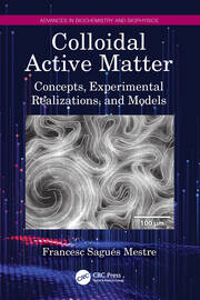 Colloidal Active Matter: Concepts, Experimental Realizations, and Models book cover