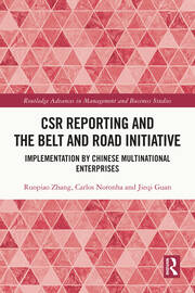 CSR Reporting and the Belt and Road Initiative: Implementation by Chinese Multinational Enterprises book cover