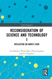 Reconsideration of Science and Technology I: Reflection on Marx’s View book cover
