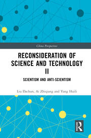 Reconsideration of Science and Technology II: Scientism and Anti-Scientism book cover