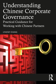 Understanding Chinese Corporate Governance: Practical Guidance for Working with Chinese Partners book cover