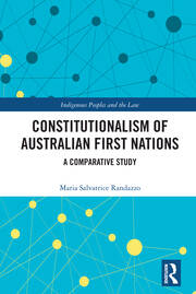 Constitutionalism of Australian First Nations: A Comparative Study book cover