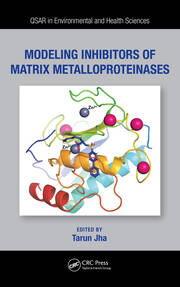 Modeling Inhibitors of Matrix Metalloproteinases book cover