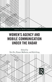 Women’s Agency and Mobile Communication Under the Radar book cover