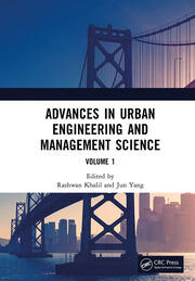 Advances in Urban Engineering and Management Science Volume 1: Proceedings of the 3rd International Conference on Urban Engineering and Management Science (ICUEMS 2022), Wuhan, China, 21-23 January 2022 book cover