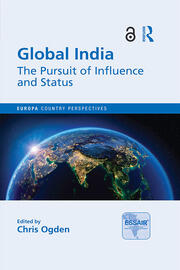 Global India: The Pursuit of Influence and Status book cover