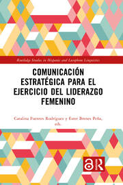 Comunicación estratégica para el ejercicio del liderazgo femenino book cover