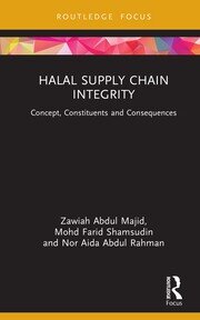 Halal Supply Chain Integrity: Concept, Constituents and Consequences book cover