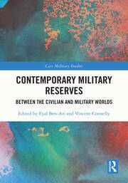 Contemporary Military Reserves: Between the Civilian and Military Worlds book cover