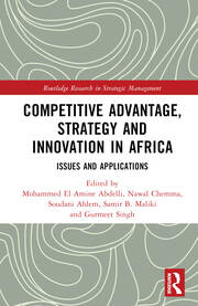 Competitive Advantage, Strategy and Innovation in Africa: Issues and Applications book cover