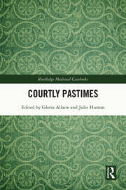 Courtly Pastimes book cover