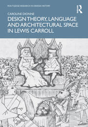 Design Theory, Language and Architectural Space in Lewis Carroll book cover