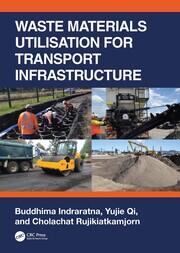 Waste Materials Utilisation for Transport Infrastructure book cover