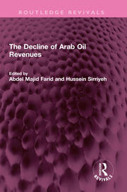 The Decline of Arab Oil Revenues book cover
