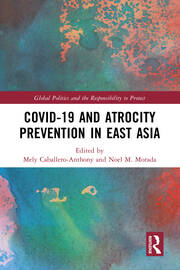 Covid-19 and Atrocity Prevention in East Asia book cover