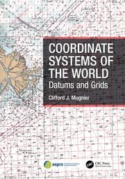 Coordinate Systems of the World: Datums and Grids book cover