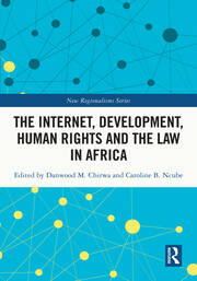 The Internet, Development, Human Rights and the Law in Africa book cover