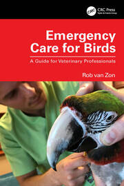 Emergency Care for Birds: A Guide for Veterinary Professionals book cover