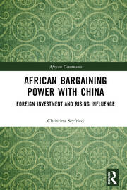 African Bargaining Power with China: Foreign Investment and Rising Influence book cover