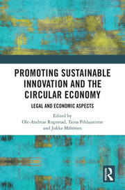 Promoting Sustainable Innovation and the Circular Economy: Legal and Economic Aspects book cover