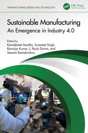 Sustainable Manufacturing: An Emergence in Industry 4.0 book cover