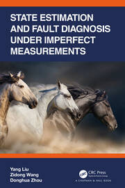 State Estimation and Fault Diagnosis under Imperfect Measurements book cover