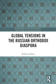 Global Tensions in the Russian Orthodox Diaspora book cover