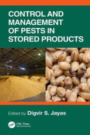 Control and Management of Pests in Stored Products book cover