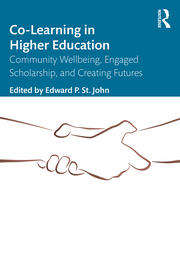 Co-Learning in Higher Education: Community Wellbeing, Engaged Scholarship, and Creating Futures book cover