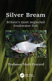 Silver Bream: Britain’s most neglected freshwater fish book cover