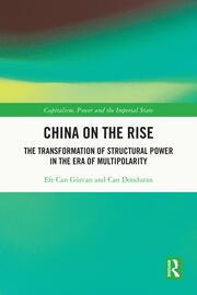 China on the Rise: The Transformation of Structural Power in the Era of Multipolarity book cover