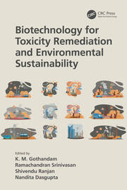 Biotechnology for Toxicity Remediation and Environmental Sustainability book cover