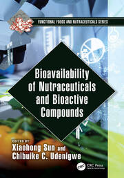 Bioavailability of Nutraceuticals and Bioactive Compounds book cover