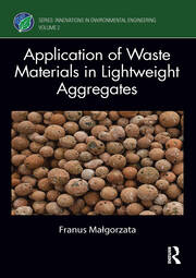 Application of Waste Materials in Lightweight Aggregates book cover