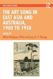 The Art Song in East Asia and Australia, 1900 to 1950 book cover