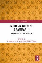 Modern Chinese Grammar II: Grammatical Constituents book cover