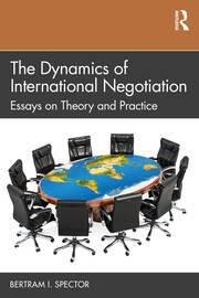 The Dynamics of International Negotiation: Essays on Theory and Practice book cover