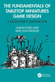 The Fundamentals of Tabletop Miniatures Game Design: A Designer’s Handbook book cover