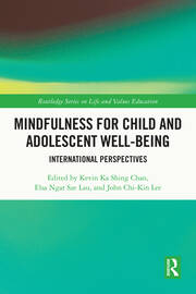 Mindfulness for Child and Adolescent Well-Being: International Perspectives book cover
