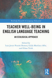 Teacher Well-Being in English Language Teaching: An Ecological Approach book cover