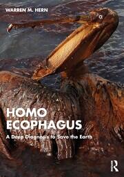 Homo Ecophagus: A Deep Diagnosis to Save the Earth book cover