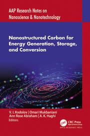 Nanostructured Carbon for Energy Generation, Storage, and Conversion book cover