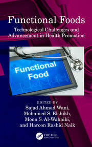 Functional Foods: Technological Challenges and Advancement in Health Promotion book cover