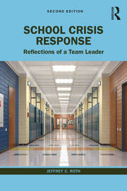 School Crisis Response: Reflections of a Team Leader book cover