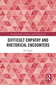 Difficult Empathy and Rhetorical Encounters book cover