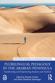 Plurilingual Pedagogy in the Arabian Peninsula: Transforming and Empowering Students and Teachers book cover