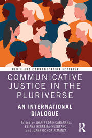 Communicative Justice in the Pluriverse: An International Dialogue book cover