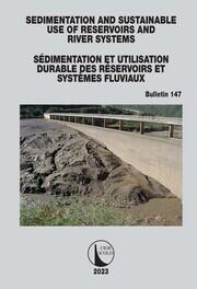 Sedimentation and Sustainable Use of Reservoirs and River Systems / Sédimentation et Utilisation Durable des Réservoirs et Systèmes Fluviaux book cover