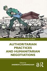 Authoritarian Practices and Humanitarian Negotiations book cover